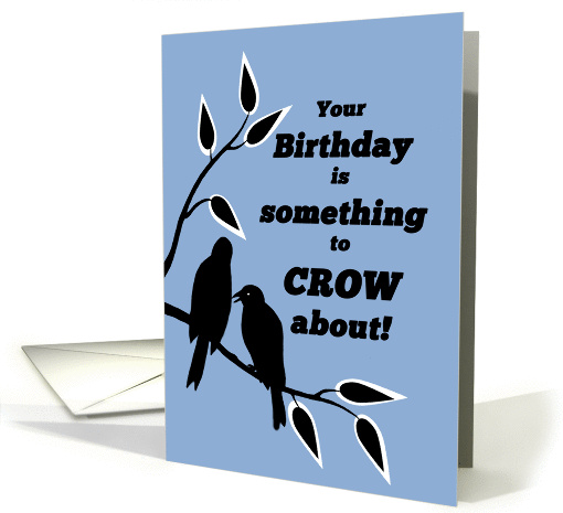 Birthday Humor Silhouetted Black Crows in Tree card (1293148)