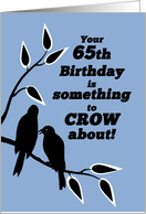 65th Birthday Humor Silhouetted Black Crows in Tree card