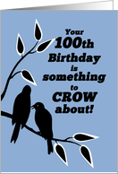 100th Birthday Humor Silhouetted Black Crows in Tree card