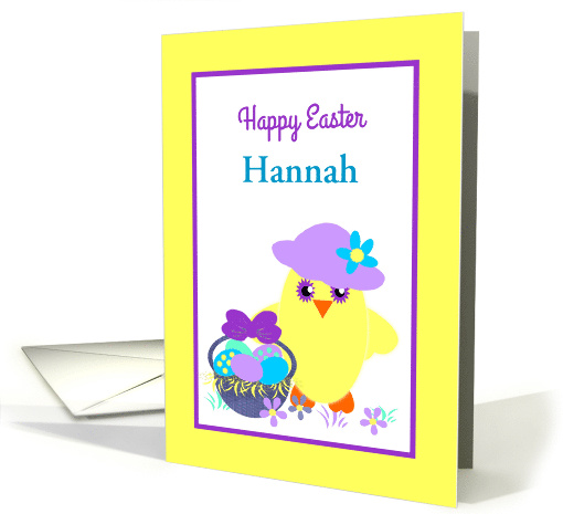 Custom Name Easter Chick, Basket, Colored Eggs and Flowers card