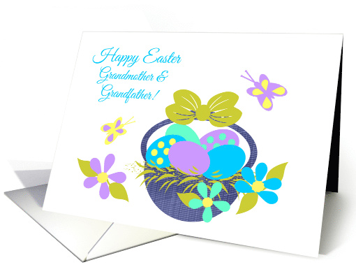 Grandparents Easter Basket, Colored eggs,Flowers,Butterflies card
