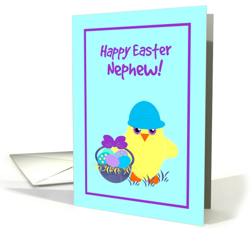 Nephew Easter Baby Chick, Basket, Colored Eggs, Flowers card (1367896)
