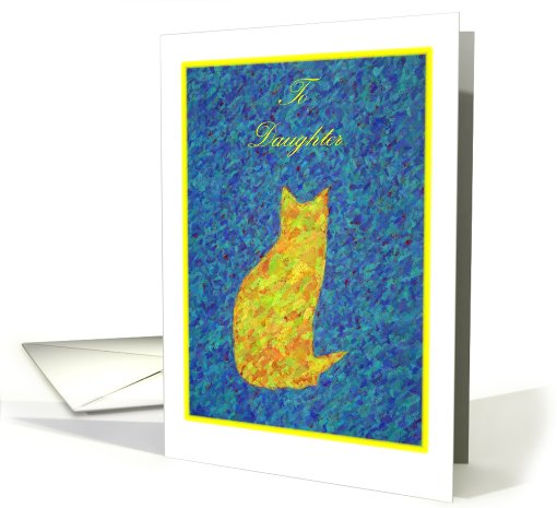 Daughter-Happy Birthday-Cat Handmade Collage Print card (750219)