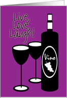 Getting Older Birthday Live Love Laugh Wine Bottle & Glasses card