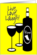 General Congratulations Live Love Laugh Wine Bottle and Glasses card