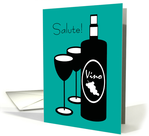 Birthday Non English Italian Salute Wine Bottle and Glasses card