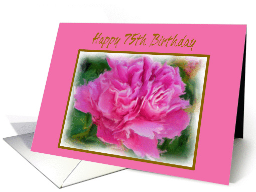 Birthday Age Specific 75th Beautiful Feminine Pink Peony Flower card