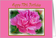 Happy 70th Birthday Beautiful Feminine Pink Peony Flower card