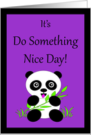 Do Something Nice Day Sweet Little Panda Bear card