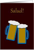 Spanish Birthday Salud Toasting Beer Mugs card