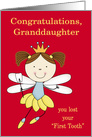 Congratulations to Granddaughter on Losing her First Tooth Girl Fairy card