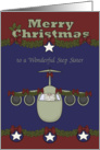 Christmas to Step Sister in the Air Force, Santa Claus flying a plane card