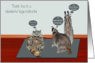 Thank You To Yoga Instructor, general, raccoons attempting yoga card