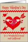 Valentine’s Day To Friend and Girlfriend, red, white and pink hearts card