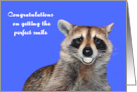 Congratulations on Getting the Prefect Smile with a Smiling Raccoon card