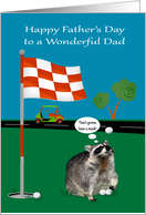 Father’s Day to Dad, raccoon with golf balls on golf green with flag card