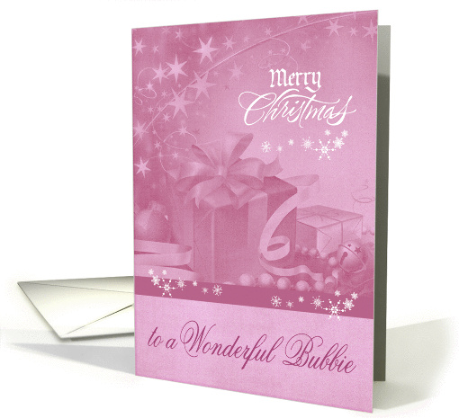 Christmas to Bubbie, presents,snowflakes on pale pink background card