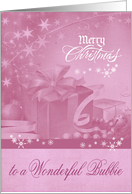 Christmas to Bubbie, presents,snowflakes on pale pink background card