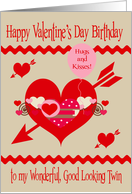 Birthday on Valentine’s Day to Twin, red, white, pink hearts, arrows card