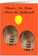 Birthday to Girlfriend Age Humor with Two Raccoon Butts on Orange card
