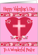 Valentine’s Day to Pastor with a Shaded Cross on Red and Pink Hearts card