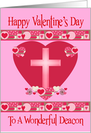 Valentine’s Day to Deacon on a Shaded Cross on a Colorful Heart card