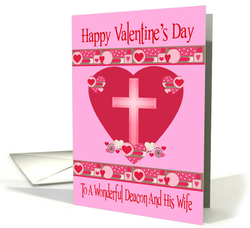 Valentine's Day to Deacon and Wife with a Shaded Cross on a Heart card