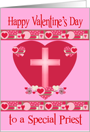 Valentine’s Day to Priest with a Tinted Cross on a Red Heart card
