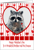 Valentine’s Day To Brother And Fiancee, Raccoon in red heart, white card