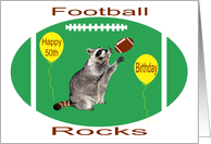 50th Birthday, raccoon playing football on green with yellow balloons card