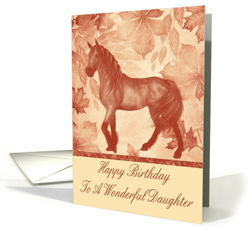 Birthday For Daughter, horse against pretty vintage leaf... (1047053)
