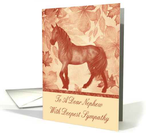 Sympathy To Nephew, Loss Of Horse, Horse on vintage leaf... (1047427)
