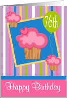 76th Birthday, Pink cupcakes on blue in a frame with a green balloon card