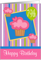 79th Birthday, Pink cupcakes on blue in a frame with a green balloon card