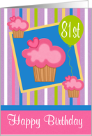 81st Birthday, Pink cupcakes on blue in a frame with a green balloon card