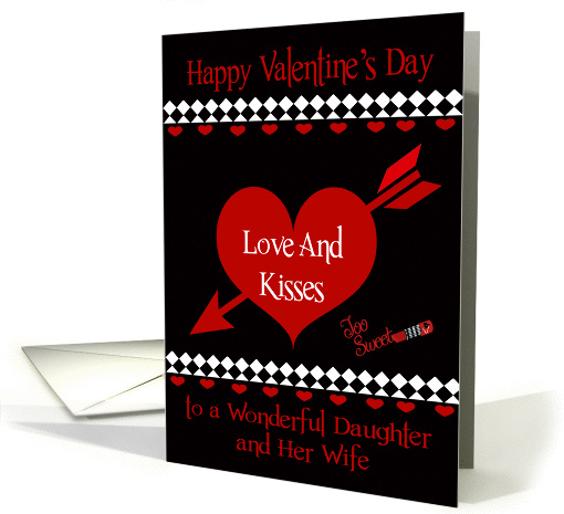 Valentine's Day To Daughter And Her Wife, Red hearts on black card