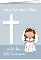 Congratulations On First Communion to Niece with a Brown haired Girl card