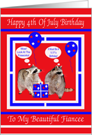 Birthday On 4th of July To Fiancee, Raccoons on red, white and blue card