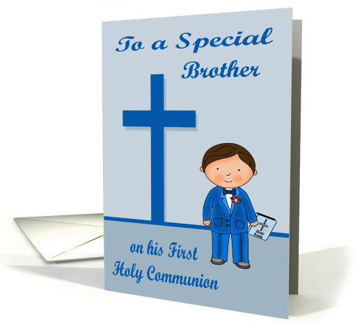 Congratulations On First Communion To Brother, Brown Hair, Boy card