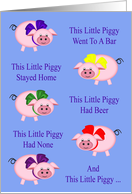 Birthday Adult Humor with Beer Drinking Little Piggies Wearing Bows card