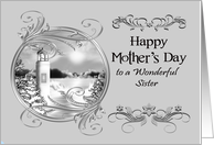 Mother’s Day to Sister with a Beautiful Black and White Lighthouse card