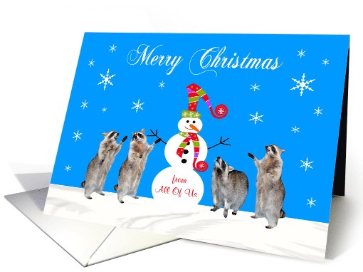 Christmas from All Of Us, Four raccoons with snowman in... (1078098)