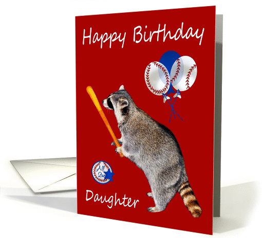 Birthday To Daughter, raccoon with a baseball bat on red... (1079602)