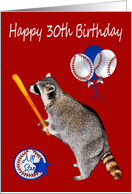 30th Birthday, raccoon holding a baseball bat on red with balloons card