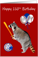 110th Birthday, raccoon holding a baseball bat on red with balloons card