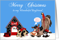 Christmas to Boyfriend, dog with his dog house, horse, parrot and cat card