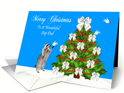 Christmas To Step Dad, Raccoon with a dove and a decorated tree card