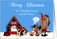 Christmas to Cousin and Fiance, dog, dog house, horse, parrot, cat card