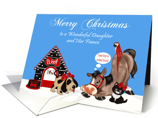 Christmas to Daughter and Fiance with a Group of Cute Animals card