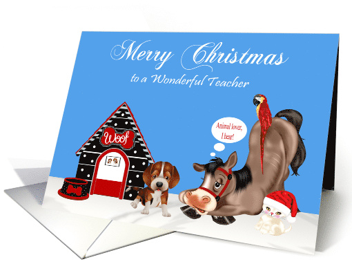 Christmas to Teacher, dog with a dog house, horse, parrot... (1124090)